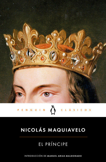 El príncipe  / The Prince (Spanish Edition) by Nicolás Maquiavelo, 9788491055891