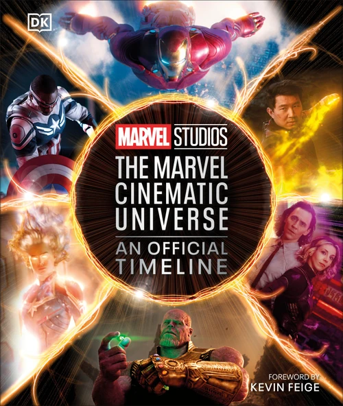 Marvel Studios The Marvel Cinematic Universe An Official Timeline by Anthony Breznican, Amy Ratcliffe, Rebecca Theodore-Vachon, 9780744081671