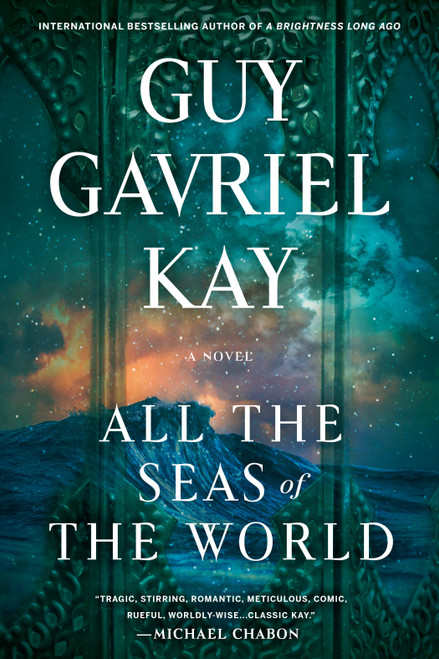 All the Seas of the World - 9780593441053 by Guy Gavriel Kay, 9780593441053