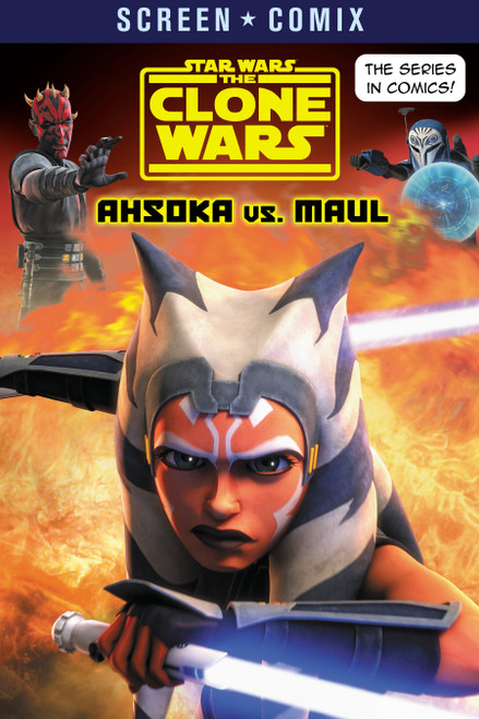 The Clone Wars: Ahsoka vs. Maul (Star Wars) by Random House, 9780736443562