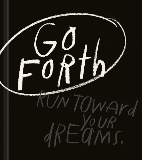 Go Forth by Kobi Yamada, 9781970147889