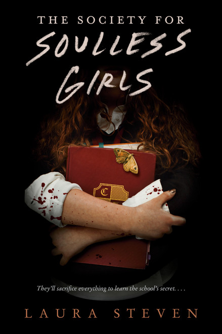 The Society for Soulless Girls by Laura Steven, 9780593703915