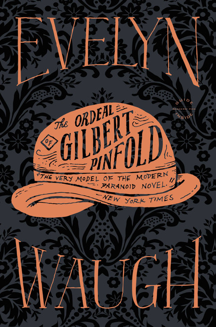 The Ordeal of Gilbert Pinfold - 9780316216661 by Evelyn Waugh, 9780316216661