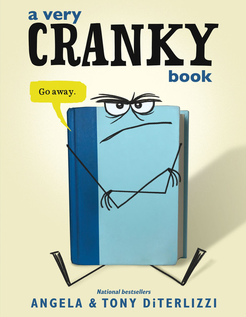 A Very Cranky Book by Angela DiTerlizzi, Tony DiTerlizzi, 9780063206670