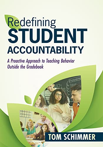 Redefining Student Accountability by Tom Schimmer, 9781952812132