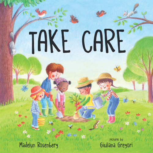 Take Care - 9780807577325 by Madelyn Rosenberg, Giuliana Gregori