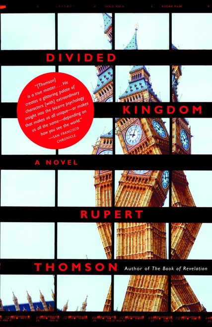 Divided Kingdom by Rupert Thomson, 9781400076598