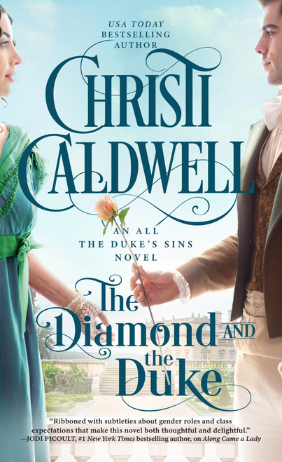 The Diamond and the Duke by Christi Caldwell, 9780593334959