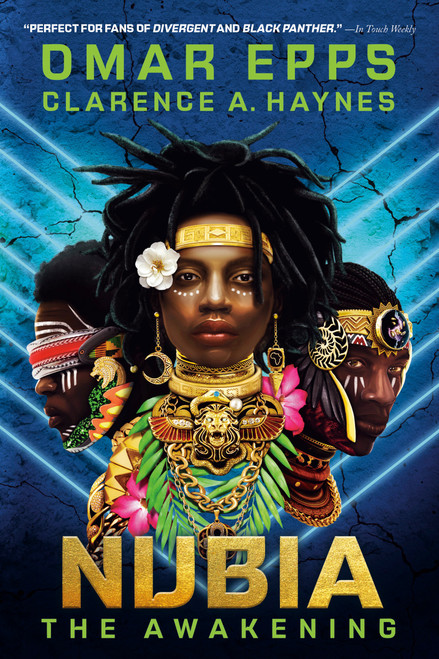 Nubia: The Awakening - 9780593428672 by Omar Epps, Clarence A. Haynes, 9780593428672