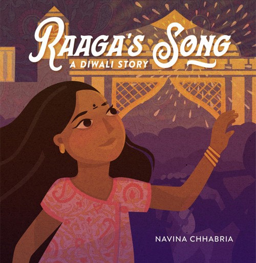 Raaga's Song (A Diwali Story) by Navina Chhabria, 9780762482245
