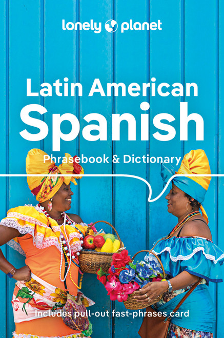 Lonely Planet Latin American Spanish Phrasebook & Dictionary (Miniature Edition) by Lonely Planet, 9781788680868