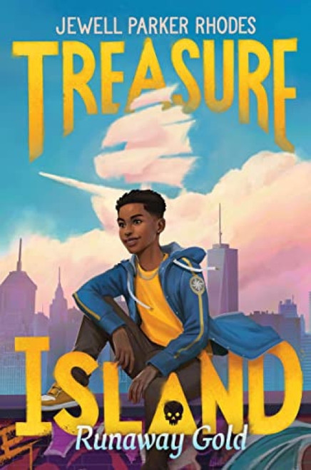 Treasure Island: Runaway Gold by Jewell Parker Rhodes, 9780062998354