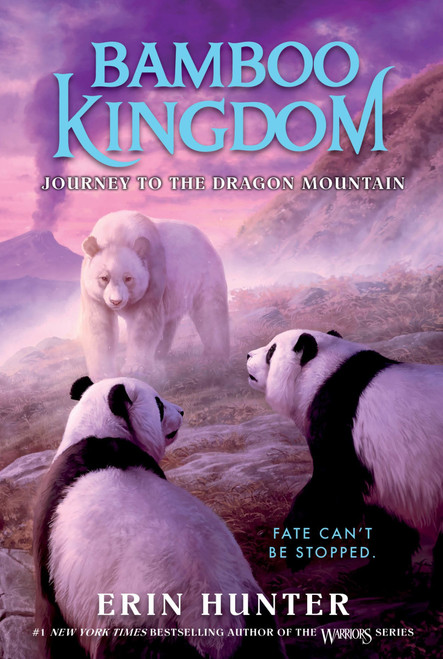 Bamboo Kingdom #3: Journey to the Dragon Mountain - 9780063022065 by Erin Hunter, 9780063022065