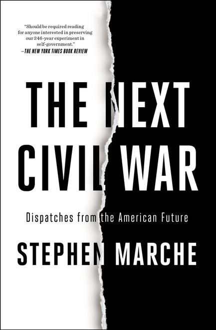 The Next Civil War (Dispatches from the American Future) - 9781982123222 by Stephen Marche, 9781982123222