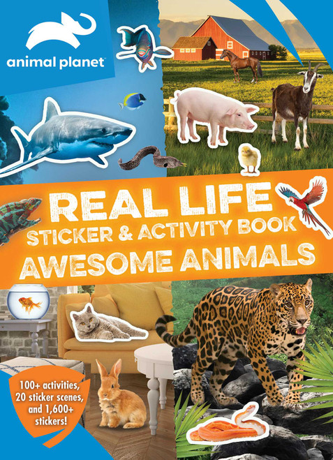 Animal Planet: Real Life Sticker and Activity Book: Awesome Animals by Editors of Silver Dolphin Books, 9781645175636