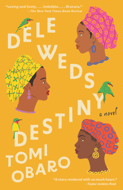 Dele Weds Destiny (A novel) - 9780593314500 by Tomi Obaro, 9780593314500