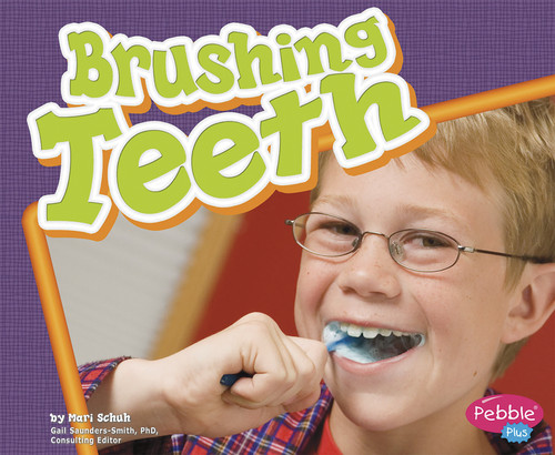 Brushing Teeth by Mari Schuh, 9781429617864