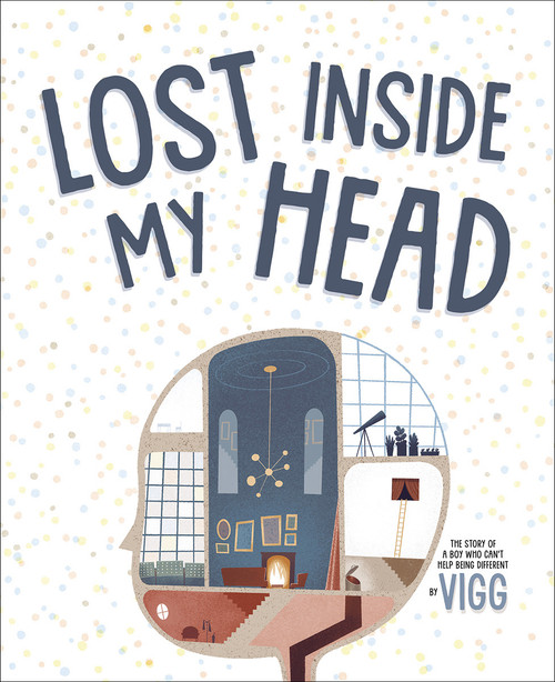 Lost Inside My Head by Vigg, David Warriner, 9781459835948