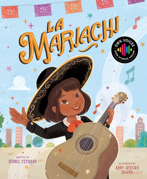 La Mariachi by Isabel Estrada, Addy Rivera Sonda, 9781534111912