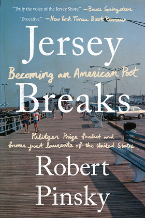 Jersey Breaks (Becoming an American Poet) - 9781324066071 by Robert Pinsky, 9781324066071