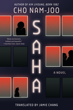 Saha (A Novel) - 9781324094111 by Cho Nam-joo, Jamie Chang, 9781324094111