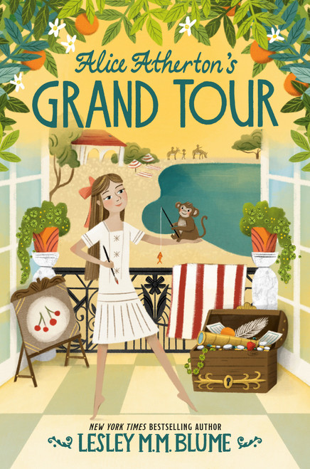 Alice Atherton's Grand Tour - 9780553536829 by Lesley M. M. Blume, 9780553536829
