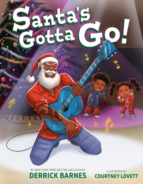 Santa's Gotta Go! by Derrick Barnes, Courtney Lovett, 9780593530436