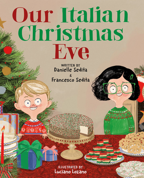 Our Italian Christmas Eve by Danielle Sedita, Francesco Sedita, Luciano Lozano, 9780593621868