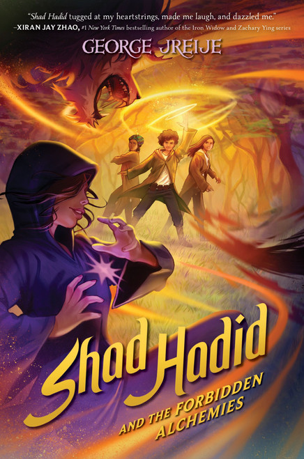 Shad Hadid and the Forbidden Alchemies by George Jreije, 9780063094864