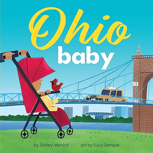 Ohio Baby by Shirley Vernick, Lucy Semple, 9781728285597