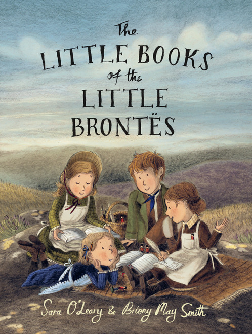 The Little Books of the Little Brontës by Sara O'Leary, Briony May Smith, 9780735263697