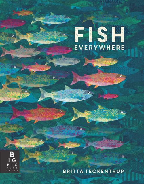 Fish Everywhere - 9781536232646 by Britta Teckentrup, Britta Teckentrup, 9781536232646