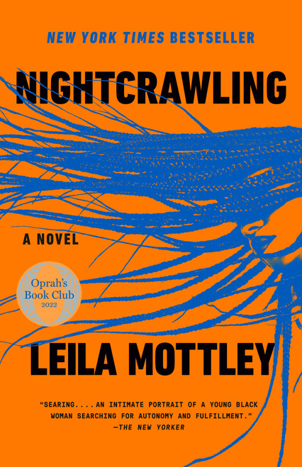 Nightcrawling (A Novel (Oprah's Book Club)) - 9780593312605 by Leila Mottley, 9780593312605