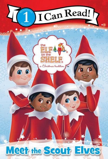 The Elf on the Shelf: Meet the Scout Elves by Chanda A. Bell, The Lumistella Company, 9780063327399