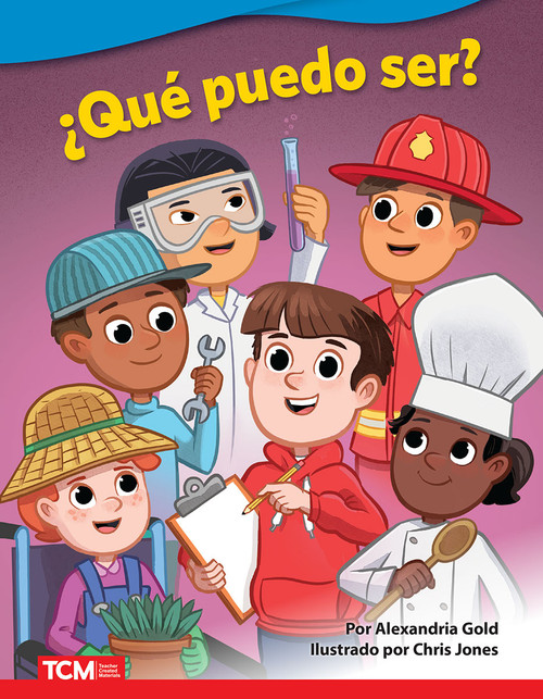 ¿Qué puedo ser? (Spanish Edition) by Alexandria Gold, Chris Jones, 9781087690377