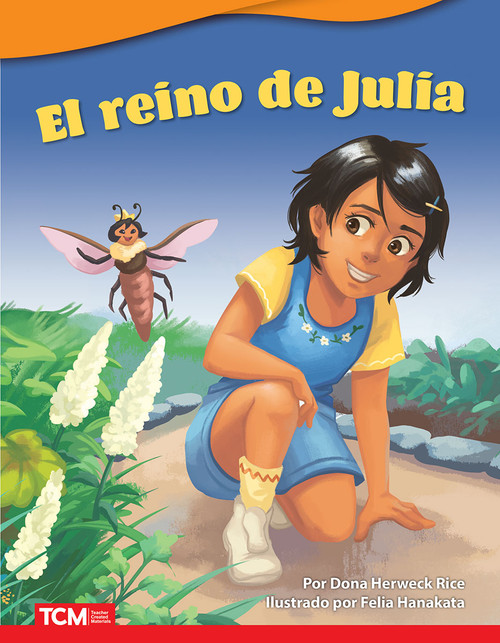 El reino de Julia (Spanish Edition) by Dona Herweck Rice, Felia Hanakata, 9781087690483