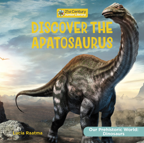 Discover the Apatosaurus by Lucia Raatma, 9781668935545