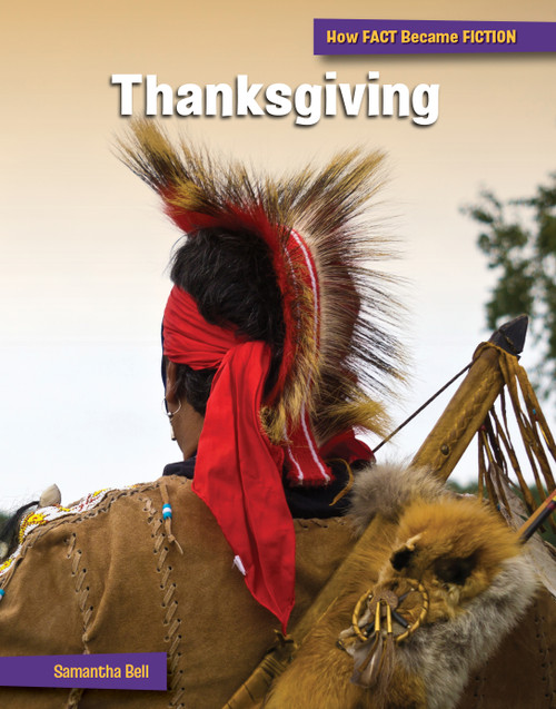 Thanksgiving (The Making of a Myth) by Samantha Bell, 9781668927618
