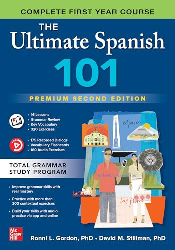The Ultimate Spanish 101, Premium Second Edition by David M. Stillman, Ronni L. Gordon, 9781265410278
