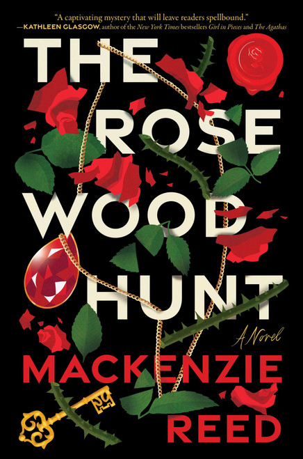 The Rosewood Hunt by Mackenzie Reed, 9780063287600