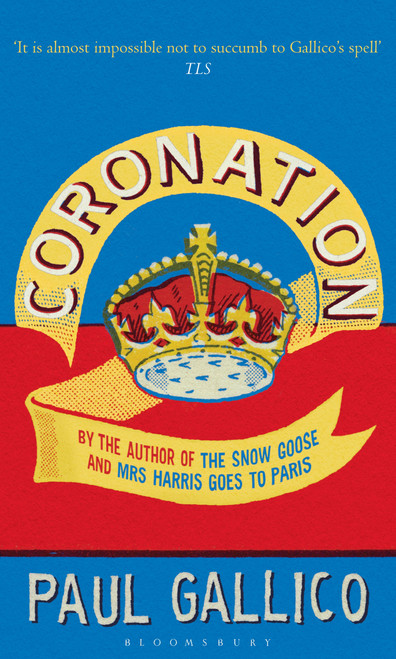 Coronation by Paul Gallico, 9781408830222