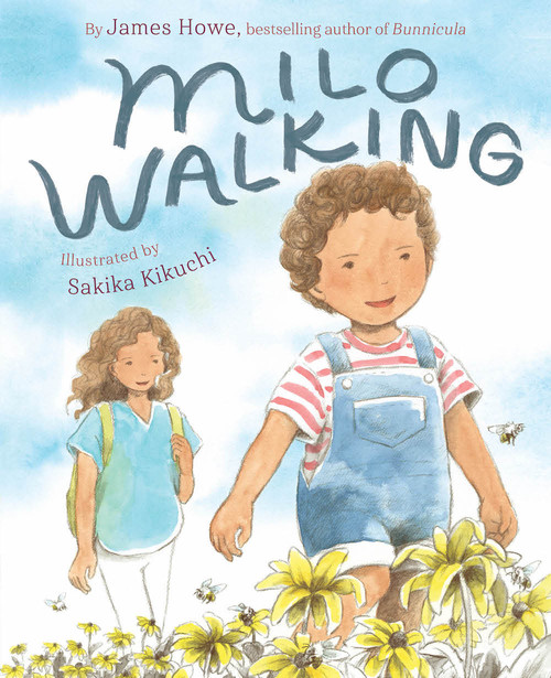 Milo Walking (A Picture Book) by James Howe, Sakika Kikuchi, 9781419755200