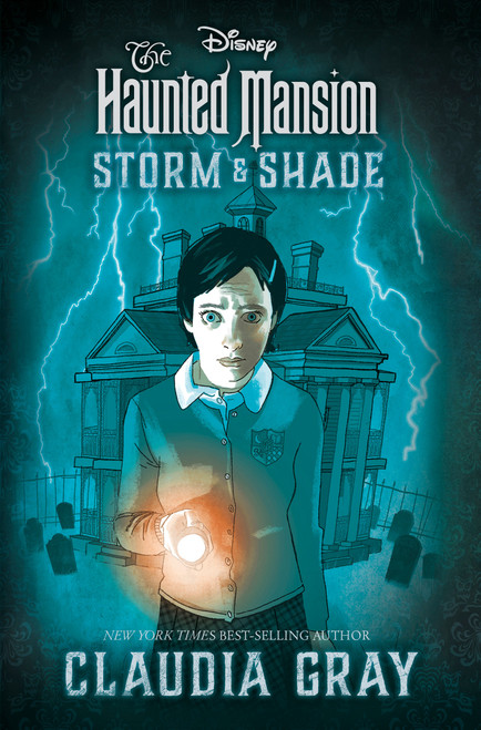 The Haunted Mansion: Storm & Shade by Claudia Gray, Mark Chiarello, 9781368076067