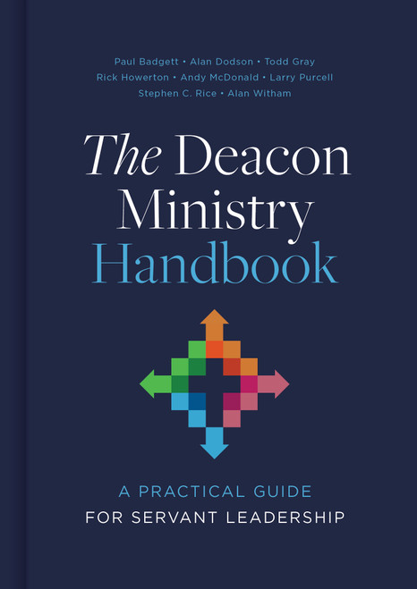 The Deacon Ministry Handbook (A Practical Guide for Servant Leadership) by Alan Witham, 9781087766881