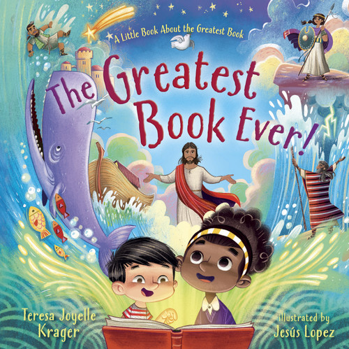 The Greatest Book Ever by Teresa Joyelle Krager, Jesus Lopez, 9781087769813