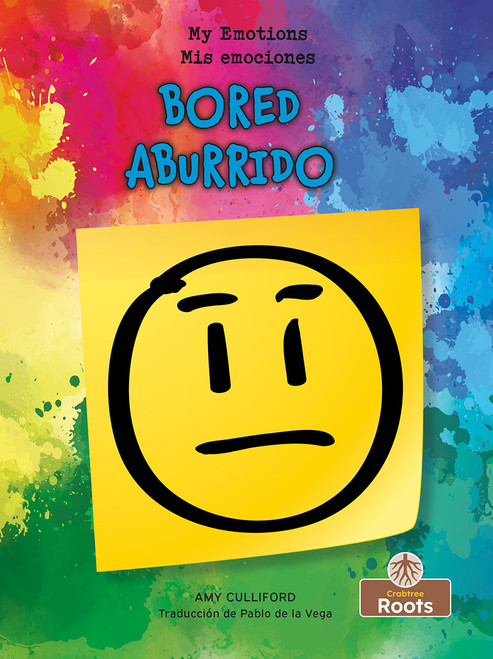 Aburrido (Bored) Bilingual Eng/Spa by Amy Culliford, Pablo de la Vega, 9781039624504