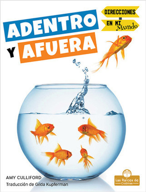 Adentro y afuera (In and Out) by Amy Culliford, 9781039649101