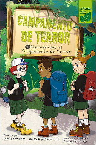 Bienvenidos al Campamento de Terror (Welcome to Camp Creepy Lake) by Laurie Friedman, 9781039650008