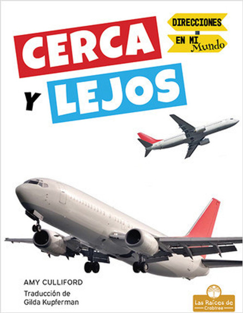 Cerca y lejos (Near and Far) - 9781039649118 by Amy Culliford, 9781039649118