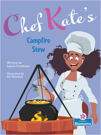Chef Kate's Campfire Stew - 9781039646971 by Laurie Friedman, Gal Weizman, 9781039646971